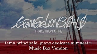 tema principale piano dedicata ai maestri  Rebuild of Evangelion 3010  Music Box 1 Hour Loop [upl. by Yemaj]