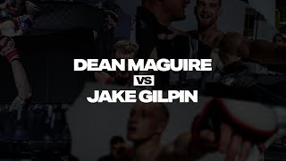 Dean Maguire vs Jake Gilpin  Virtus 3 [upl. by Areht]