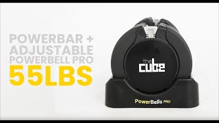 How to Use the Powerbar CONNECT and the Adjustable Powerbell Pro 55lbs  The Cube Club [upl. by Niamart]