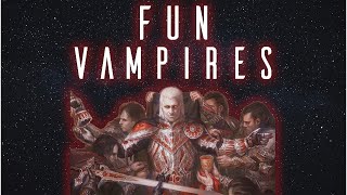 Fun Vampire Commanders [upl. by Mansoor]