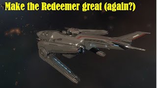 Star Citizen Make Redeemer great again [upl. by Indyc]