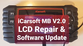 iCarsoft MB V20 Diagnostic Tool  LCD Repair and Software Update [upl. by Jeremy]