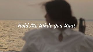 hold me while you wait by Lewis Capaldisped up [upl. by Eddie]