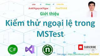 Lab 4B2 Kiểm thử ngoại lệ trong MSTest Framework [upl. by Oremar]