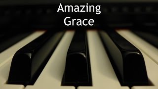 Amazing Grace  piano hymn with lyrics [upl. by Daloris]