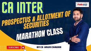 CA INTER II Prospectus amp Allotment of Securities  BY CS ARUN CHAUHAN SIR [upl. by Kiersten]