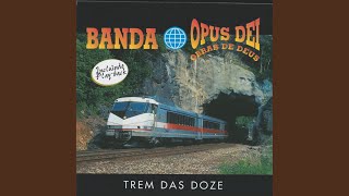 Trem das Doze [upl. by Ahsinek202]