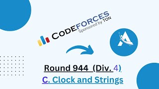 Codeforces Round 944 Div 4  C Clock and Strings  Codeforces Solution  Ajit Kushwaha [upl. by Cowden13]