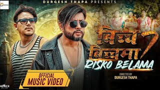 BICHCHA BICHCHAMA 7 RISKO BELAMA  Durgesh ThapaPema LamaSandhya ChhetriPriyansu Sharma New Song [upl. by Nylissej970]