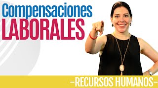 Recursos Humanos COMPENSACIONES LABORALES Atención Ana María Godinez Software de RRHH [upl. by Osicnarf]