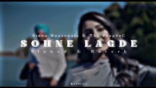 SOHNE LAGDE  slowed MixUp0990   lofi  song sidhu moosewala [upl. by Euridice348]