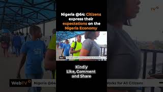 Citizens express their expectations on Nigeria Economy all NigeriaAt64 nigeriaeconomy October1st [upl. by Maker]