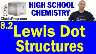 82 Lewis Dot Structures  High School Chemistry [upl. by Rengia]