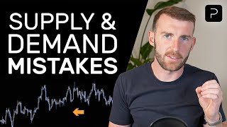 5 Mistakes Youre Making With Supply amp Demand Trading [upl. by Elbag650]