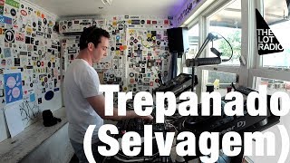 Trepanado Selvagem  The Lot Radio June 28 2018 [upl. by Carina63]