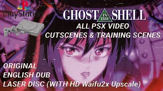 Ghost In The Shell PS1 All Cuts amp Training Scenes Amazing Quality English Dub [upl. by Alyehs]