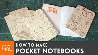 Pocket notebooks  HowTo  I Like To Make Stuff [upl. by Markson379]