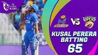 Kusal Perera Batting  MI Emirates vs Desert Vipers  Match 21  DP World ILT20 [upl. by Nawk]