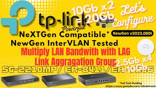 LC59 TP Link Omada Switch Multiply LAN Bandwidth with Static Link Aggregation GroupLAG [upl. by Nulubez181]