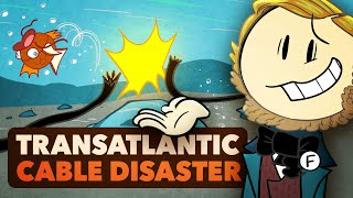 The Disastrous History of the First Transatlantic Cable  World History  Extra History [upl. by Ayadahs624]