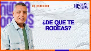 ¿DE QUE TE RODEAS 📺 Lunes5Febrero2024 En Línea Con Dios [upl. by Marozik505]