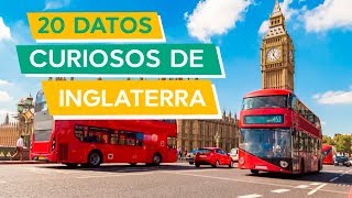 20 Datos Curiosos de Inglaterra 🏴󠁧󠁢󠁥󠁮󠁧󠁿  El país del té y la realeza [upl. by Intirb]