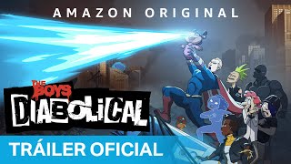 The Boys presenta Diabolical  Tráiler Oficial  Prime Video España [upl. by Amick]