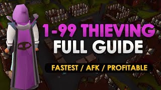 OSRS 199 Thieving Guide Fastest amp Profitable Methods [upl. by Whelan553]