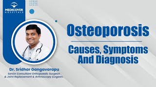 Osteoporosis Causes Symptoms And Diagnosis  Medicover Hospitals [upl. by Malloy]