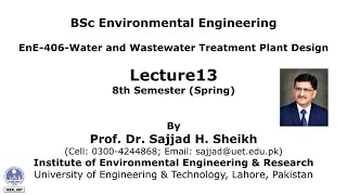 Lec13  Water amp Wastewater Treatment Plant Design EnE406 [upl. by Zosima317]