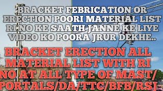 OHE CANTLIVER FEBRICATION amp BRACKETERECTION AT ALL TYPE OF MAST amp PORTALS MATERIAL LIST WITH RI NO [upl. by Angela634]