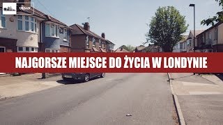 Najgorsze miejsce do życia w LONDYNIE [upl. by Scarito884]