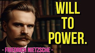 Friedrich Nietzsche will to power [upl. by Kendell]