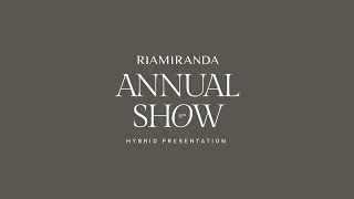 RIAMIRANDA ANNUAL SHOW 2022 [upl. by Llenyar429]