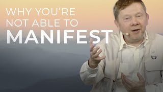 How to Successfully Manifest Your Dreams  Eckhart Tolle [upl. by Keene]