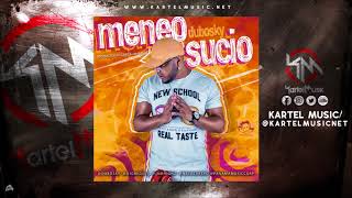 Dubosky  Meneo Sucio  Audio Oficial [upl. by Trill]