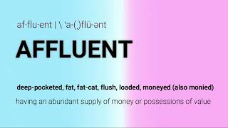 How to Pronounce AFFLUENT [upl. by Azelea]