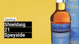 Shieldaig 21 whiskey tasting  single malt Speyside Scotch [upl. by Jasper]