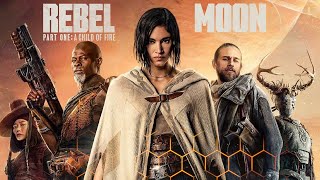 Rebel Moon Part 1  Most Wanted Rebel  Fight Scenes  Full Movie Recap  Action Packed [upl. by Ardnod62]