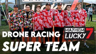 The Greatest FPV Racing Team of all Time [upl. by Notlrahc]