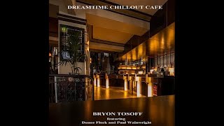 Dreamtime Chillout Cafe with smooth jazz easy listening music [upl. by Assetan]