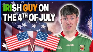 Irish Guy on the 4th of July [upl. by Louella]