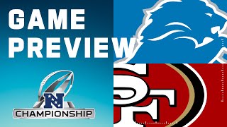 Detroit Lions vs San Francisco 49ers  2023 NFC Championship Game Preview [upl. by Yedok895]