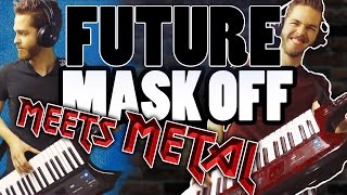 Future  Mask Off  METAL COVER [upl. by Foote]