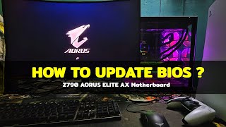 How to update GIGABYTE Z790 AORUS ELITE AX BIOS  Step by Step [upl. by Enitnemelc]