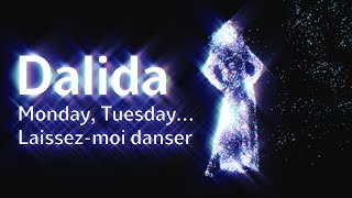 Dalida  Monday Tuesday … Laissezmoi danser Official Lyric Video [upl. by Nama]