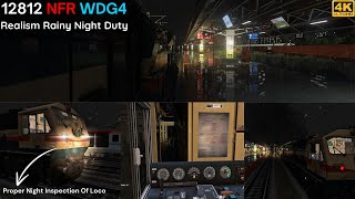 12812 NFR WDG4  Realistic Rainy Night Duty In MSTS  OPENRAILS  4K Ultra HD Enjoy The Realism [upl. by Theresa]