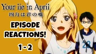 YOUR LIE IN APRIL EPISODE REACTIONS Episodes 12 [upl. by Einnob]