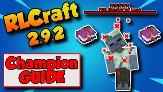 RLCraft 292 Champion Guide 💀 All Effects [upl. by Noseaj]