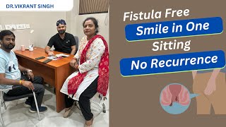 Positive Experience With Fistula Treatment By Dr Vikrant Fistulainano [upl. by Salzhauer]